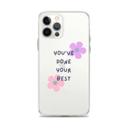 iPhone Case Your Best