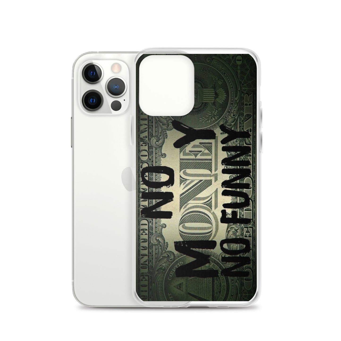 iPhone Case No Money