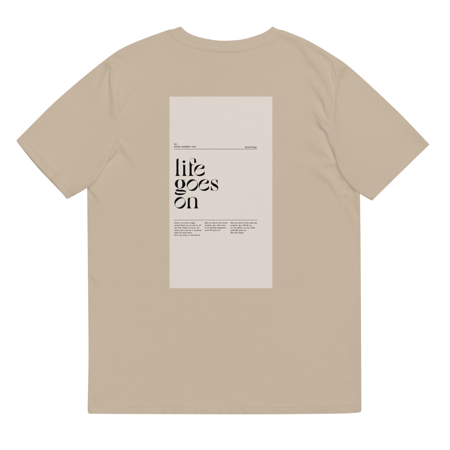 Unisex t-shirt Life Goes On (back printed)