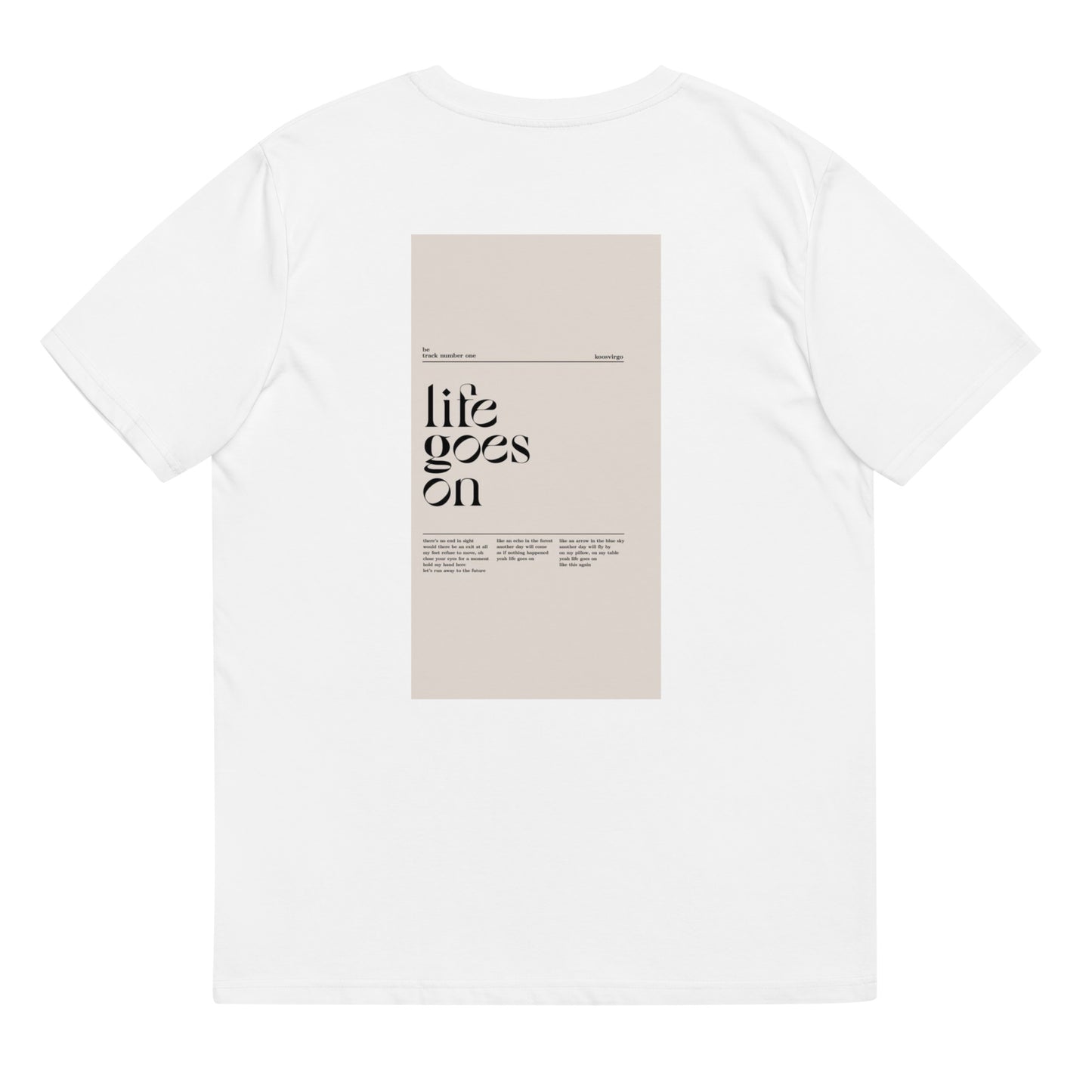 Unisex t-shirt Life Goes On (back printed)